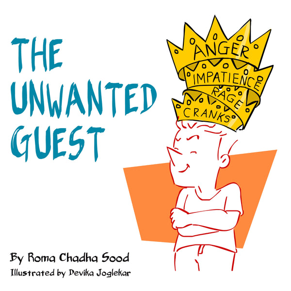 Children's Book - 'The Unwanted Guest' - A book about overcoming anger (Paperback)